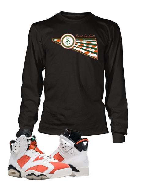 Paid in Full Graphic T Shirt to Match Retro Air Jordan 6 Gatorade