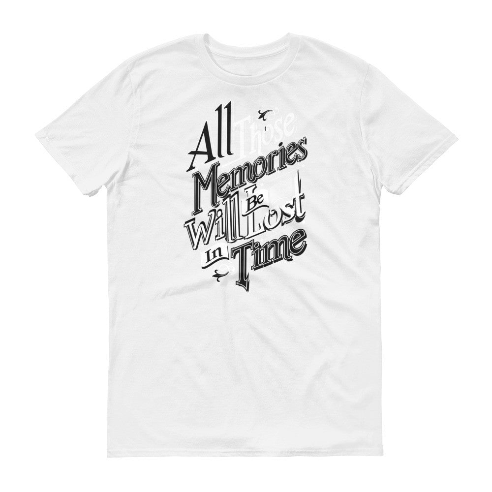 All Those Memories Will Be Lost in Time Graphic T-shirt