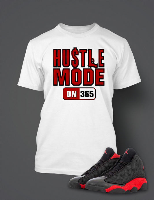 Hustle Mode Graphic Sneaker Tee Shirt to Match Retro Air J13 Bred Big Tall Small