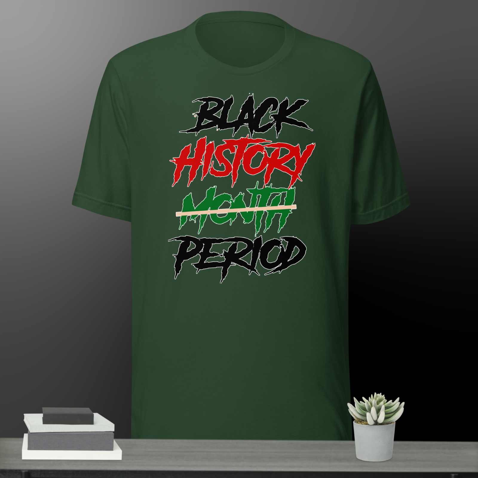Black History Period in Red Black & Green Tee Shirt Street Wear Sneaker Hip Hop