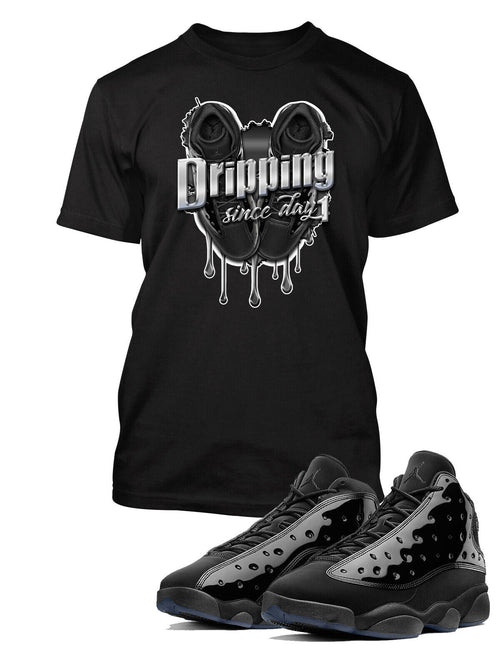 Sneaker Dripping Since Day One Tee Shirt to Match Air J13 Cap and Gown Shoe Tee