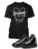 Sneaker Dripping Since Day One Tee Shirt to Match Air J13 Cap and Gown Shoe Tee