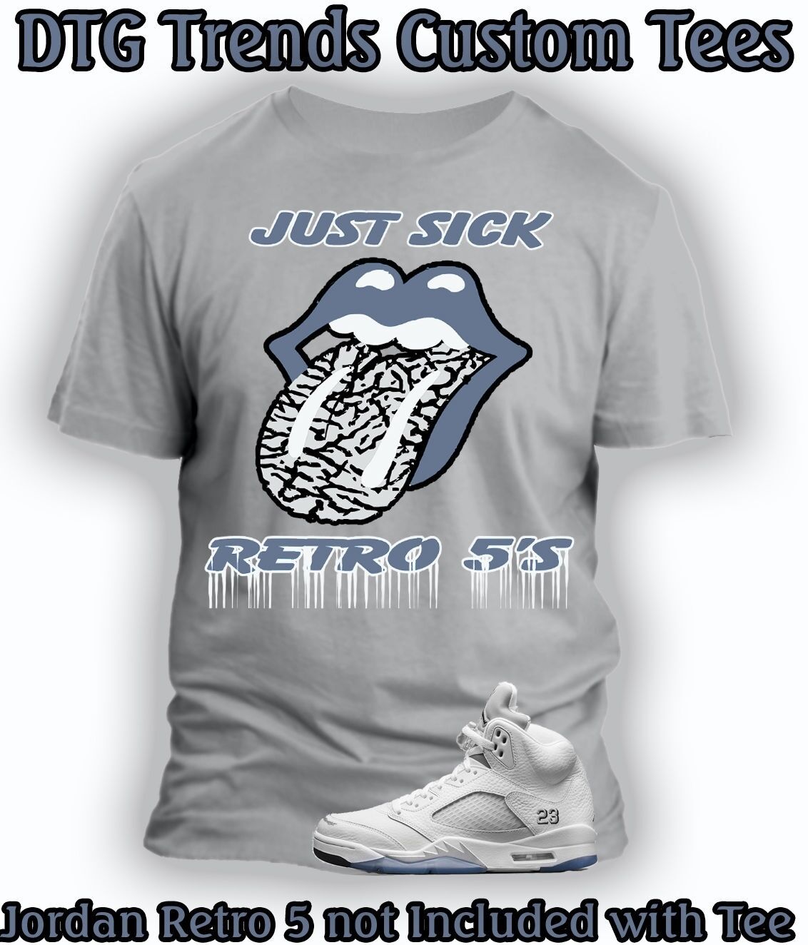 Just Sick Graphic Sneaker Sport Tee Shirt Match J5 Grey Pro Club Shaka Big Tall