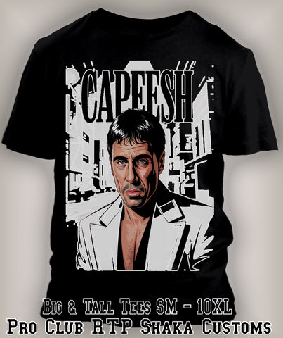 Scareface Capeesh Graphic Streetwear Tee Shirt Pro Club Shaka Classic Big Tall T