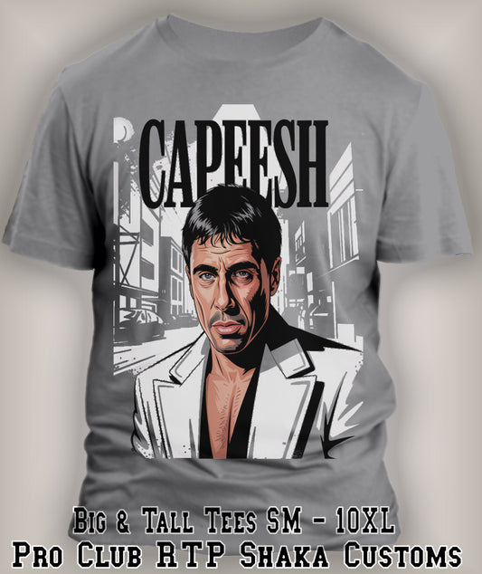 Scareface Capeesh Graphic Streetwear Tee Shirt Pro Club Shaka Classic Big Tall T