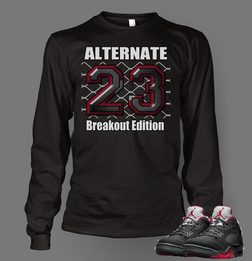 Long Sleeve T Shirt To Match Retro Air Jordan 5 Shoe Breakout Alternate - Just Sneaker Tees - 1