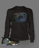Long Sleeve T Shirt To Match Hologram Foamposite Shoe - Just Sneaker Tees - 1