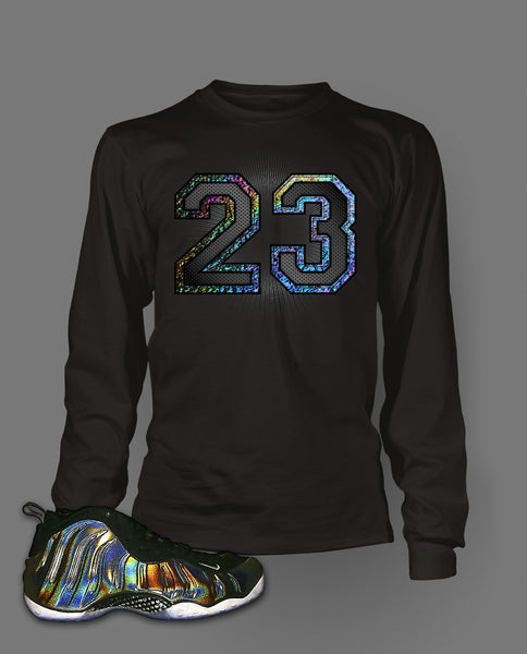 Long Sleeve T Shirt To Match Hologram Foamposite Shoe - Just Sneaker Tees - 1