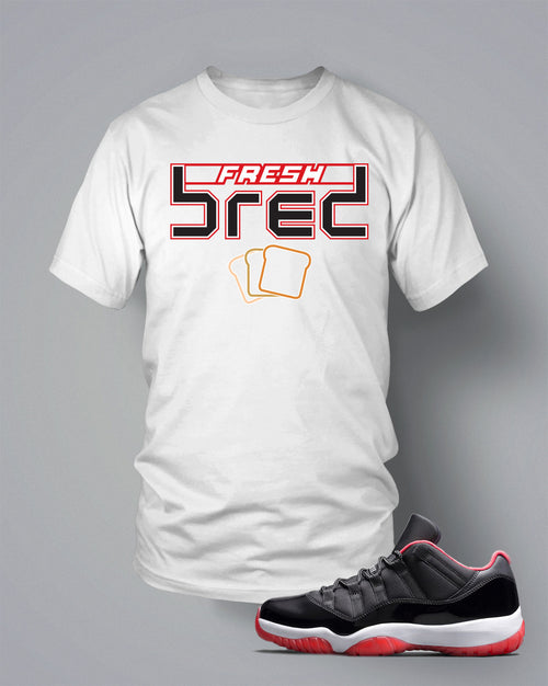T Shirt To Match Retro Air Jordan 11 Low Top Shoe Fresh Bred - Just Sneaker Tees - 2