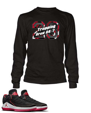 Trappin 24/7 Graphic T Shirt to Match Retro Air Jordan 32 Low Bred Shoe