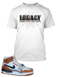 Living a Life That Last Graphic T Shirt to Match Air Jordan Legacy 312 Shoe