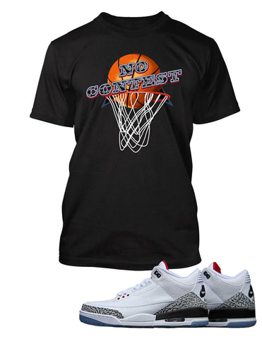 No Contest Graphic T Shirt to Match Retro Air Jordan 3 Black Cement Shoe