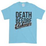 Death Before Dishonor Short Sleeve Graphic T-Shirt