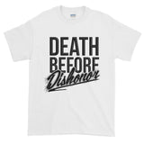 Death Before Dishonor Short Sleeve Graphic T-Shirt