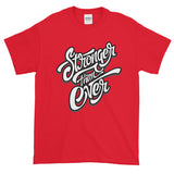 Stronger Than Ever Graphic T Shirt